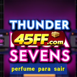 perfume para sair a noite